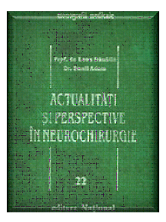 Actualitati si perspective in neurochirurgie