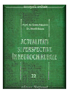 Actualitati si perspective in neurochirurgie